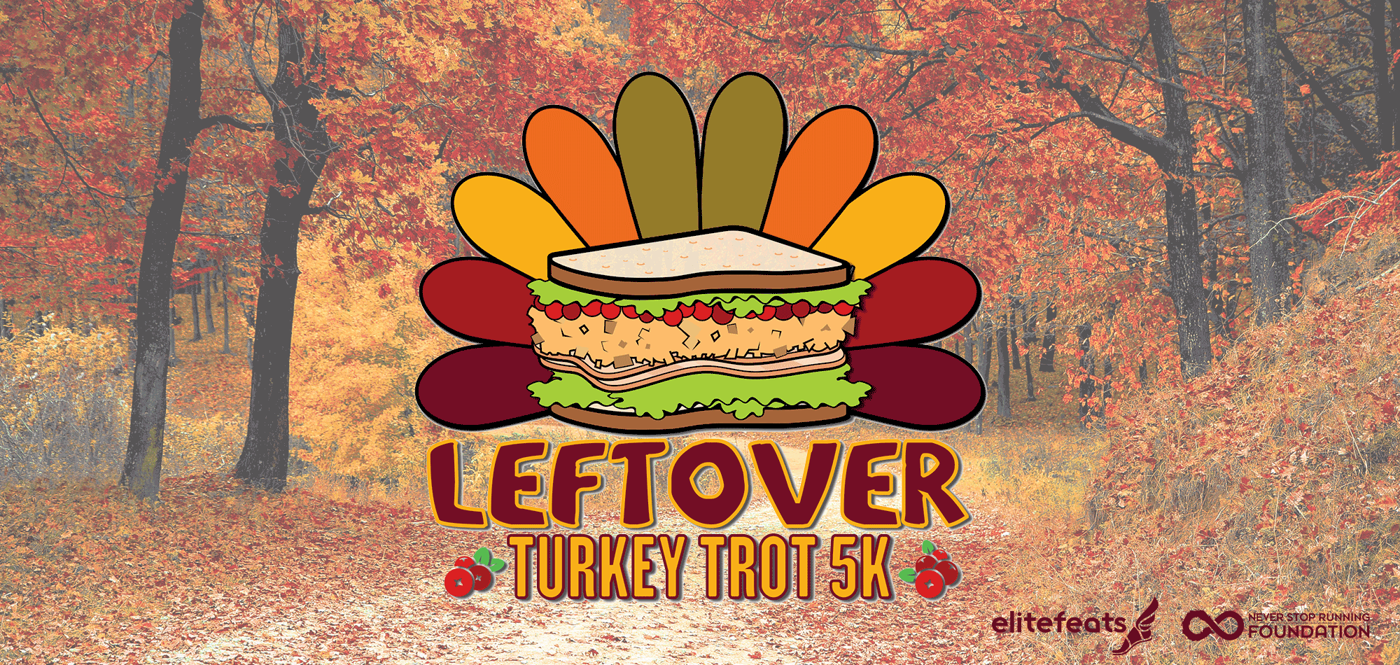 2023 Never Stop Running Foundation Leftover Turkey Trot 5K